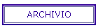 ARCHIVIO